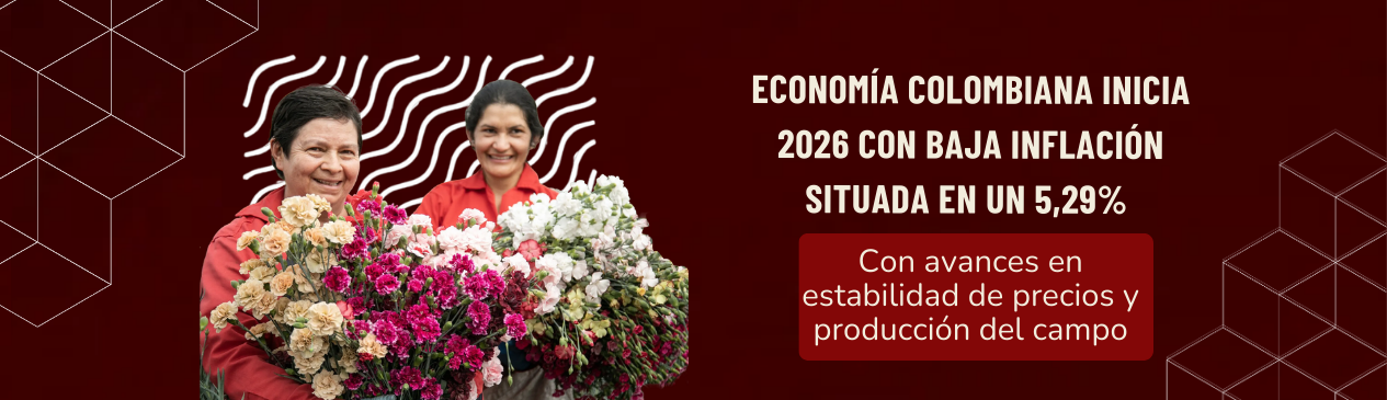 Economía colombiana inicia 2026 con baja inflación y señales positivas en empleo y exportaciones